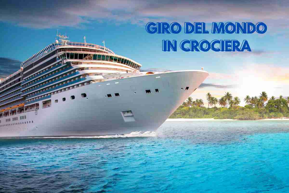giro del mondo in crociera